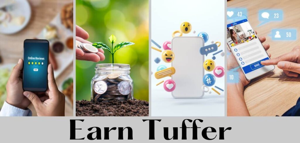 Earn Tuffer